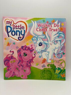 My Little Pony G3 Wishes Do Come True 2004 Kids Book 5/$15 (SKU: 012BK)